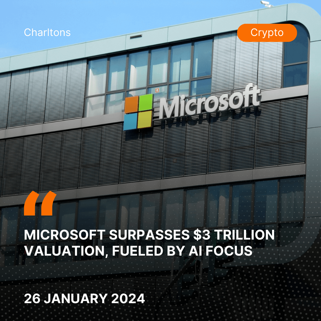 Microsoft Surpasses Trillion Valuation, Fueled by AI Focus Microsoft Surpasses Trillion Valuation, Fueled by AI Focus