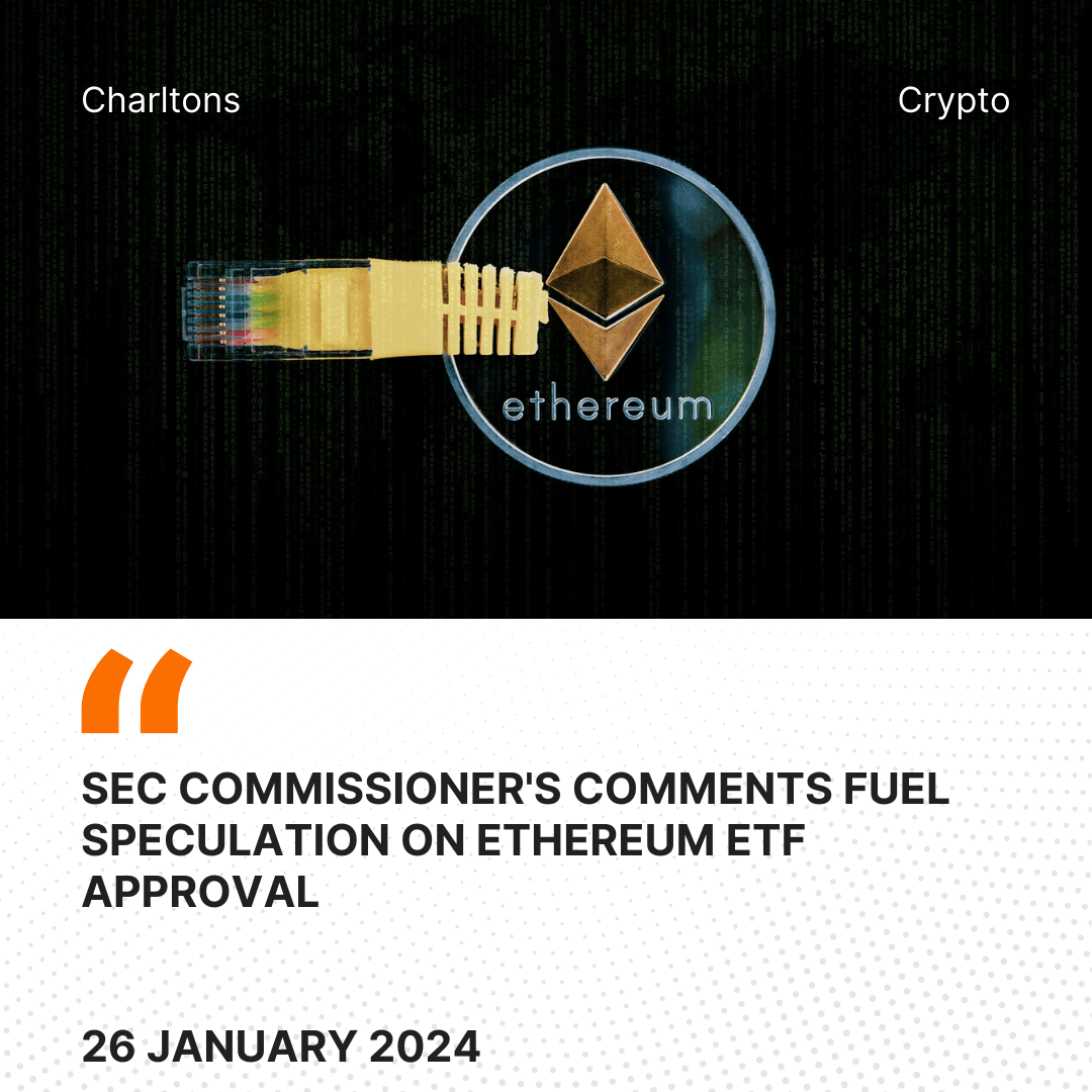 SEC Commissioner’s Comments Fuel Speculation on Ethereum ETF Approval