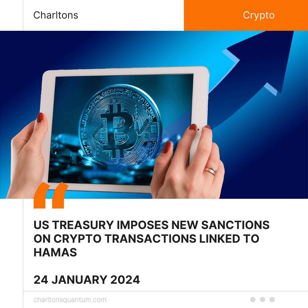 US Treasury Imposes New Sanctions on Crypto Transactions Linked to Hamas