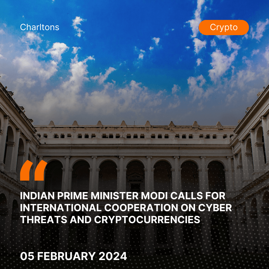 Indian Prime Minister Modi Calls for International Cooperation on Cyber Threats and Cryptocurrencies