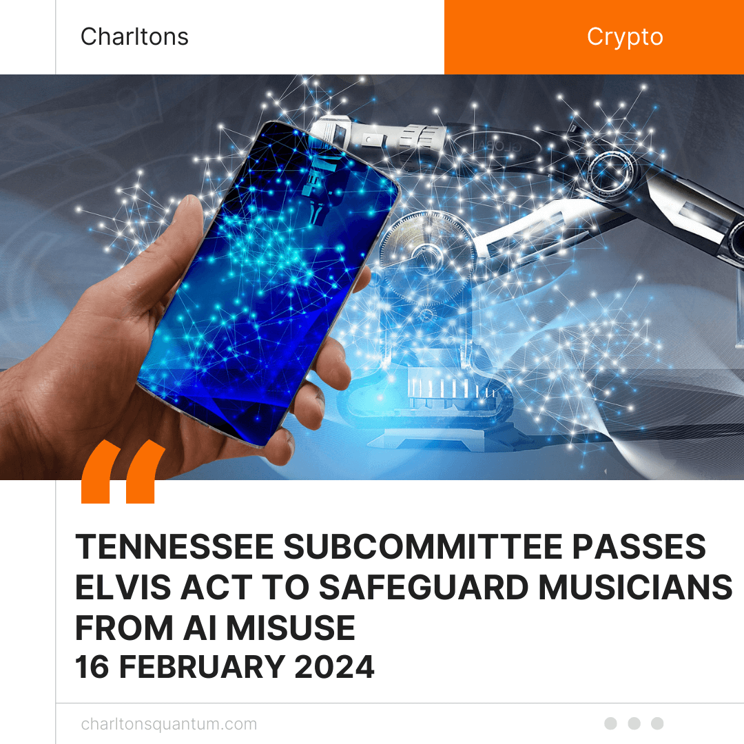 Tennessee Subcommittee Passes ELVIS Act to Safeguard Musicians from AI Misuse