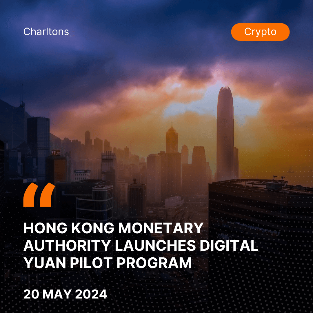 Hong Kong Monetary Authority Launches Digital Yuan Pilot Program