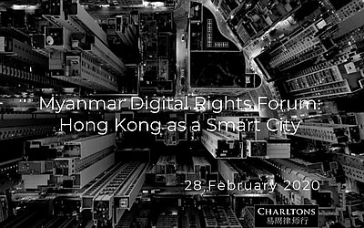 Myanmar Digital Rights Forum 28 February 2020 – Hong Kong as a Smart City