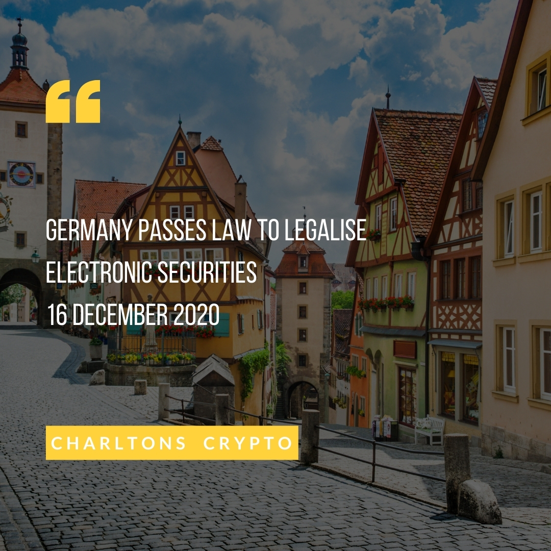 Germany passes law to legalise electronic securities 16 December 2020