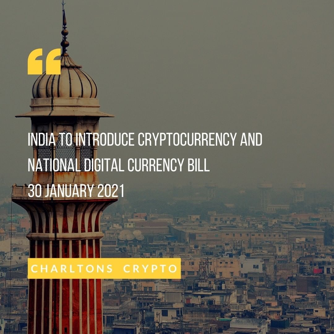 India to introduce cryptocurrency and national digital currency bill 30 January 2021