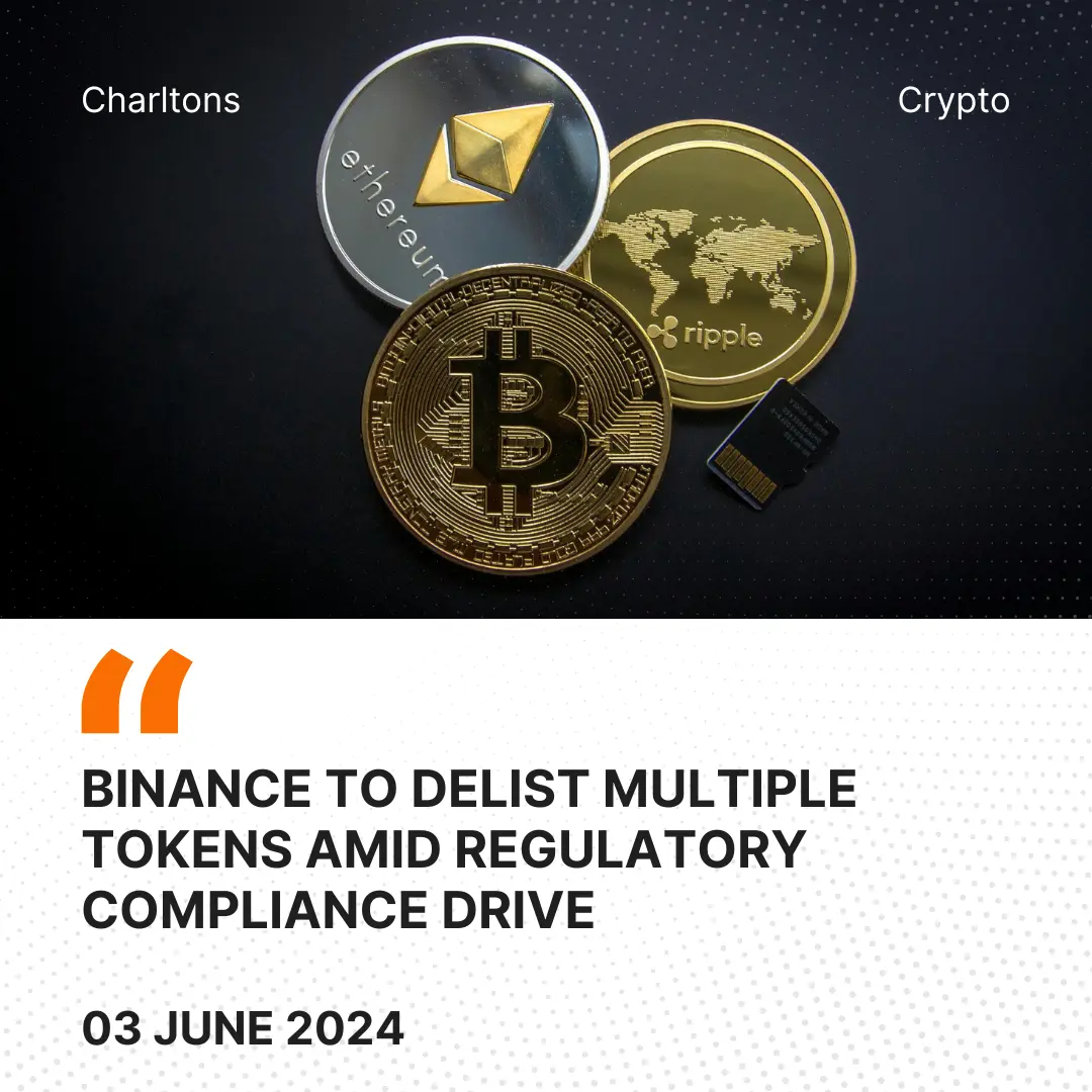 Binance to Delist Multiple Tokens Amid Regulatory Compliance Drive