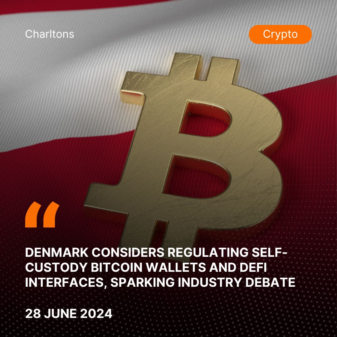 Denmark Considers Regulating Self-Custody Bitcoin Wallets and DeFi Interfaces, Sparking Industry Debate