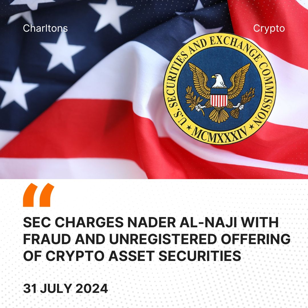 SEC Charges Nader Al-Naji with Fraud and Unregistered Offering of Crypto Asset Securities