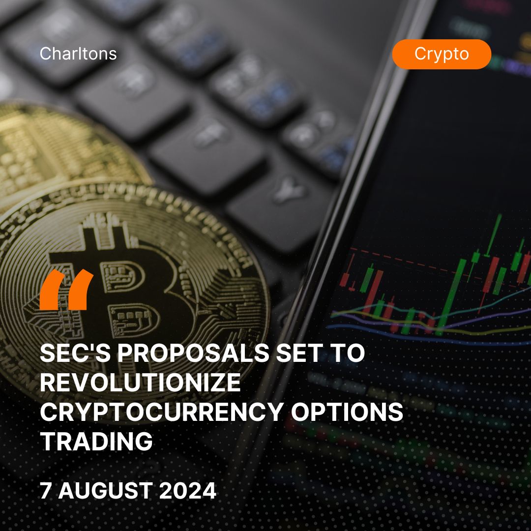 SEC's Proposals Set to Revolutionize Cryptocurrency Options Trading