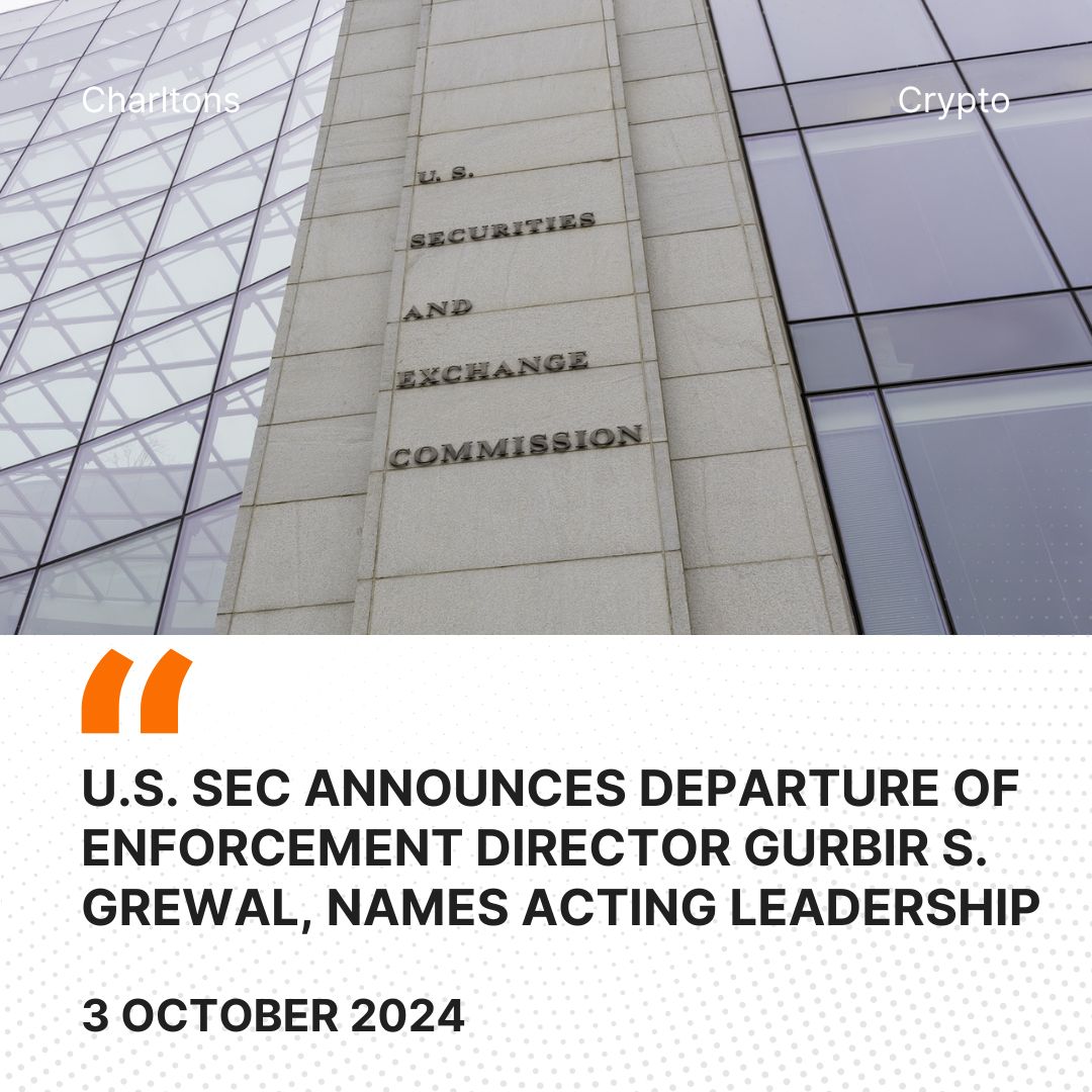 U.S. SEC Announces Departure of Enforcement Director Gurbir S. Grewal, Names Acting Leadership