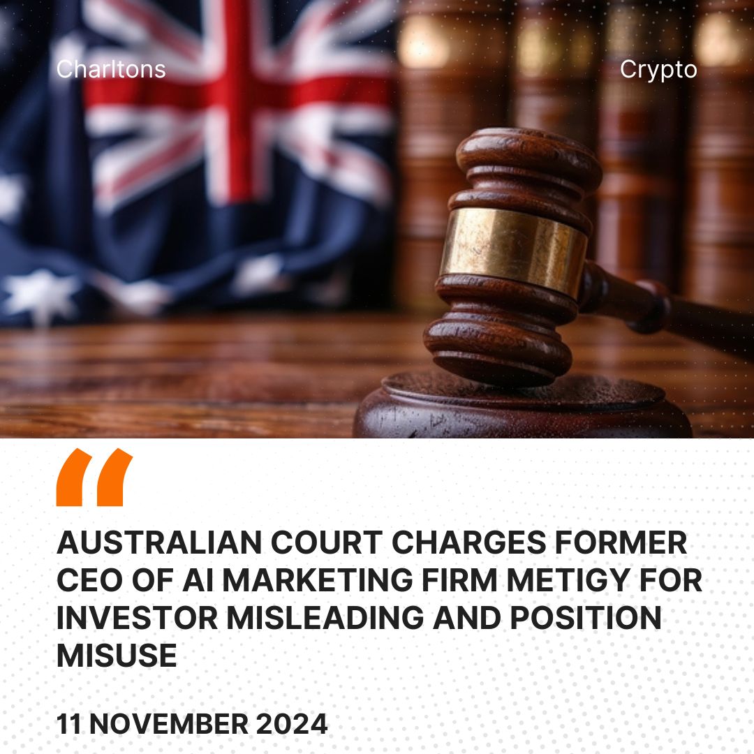 Australian Court Charges Former CEO of AI Marketing Firm Metigy for Investor Misleading and Position Misuse