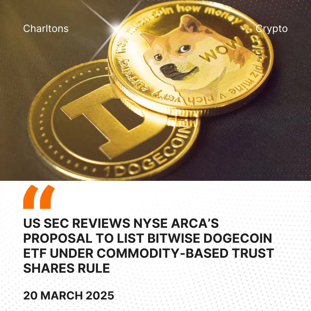 US SEC Reviews NYSE Arca’s Proposal to List Bitwise Dogecoin ETF Under Commodity-Based Trust Shares Rule