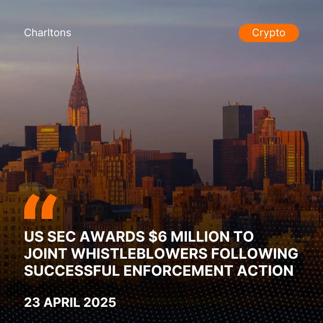 US SEC Awards  Million to Joint Whistleblowers Following Successful Enforcement Action