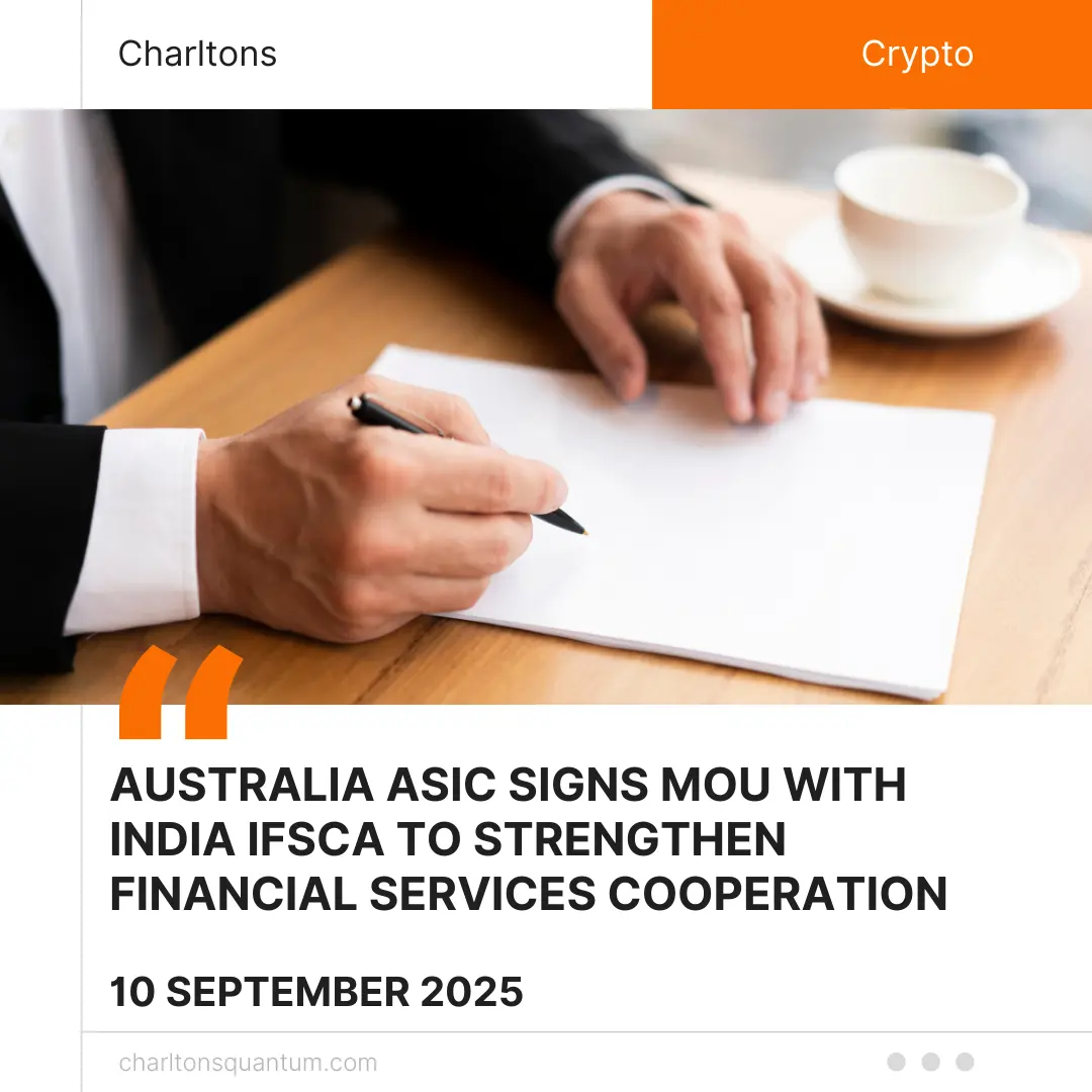 Australia ASIC Signs MoU with India IFSCA to Strengthen Financial Services Cooperation