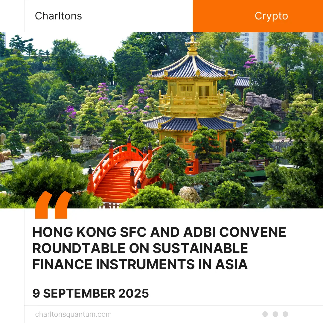 Hong Kong SFC and ADBI Convene Roundtable on Sustainable Finance Instruments in Asia