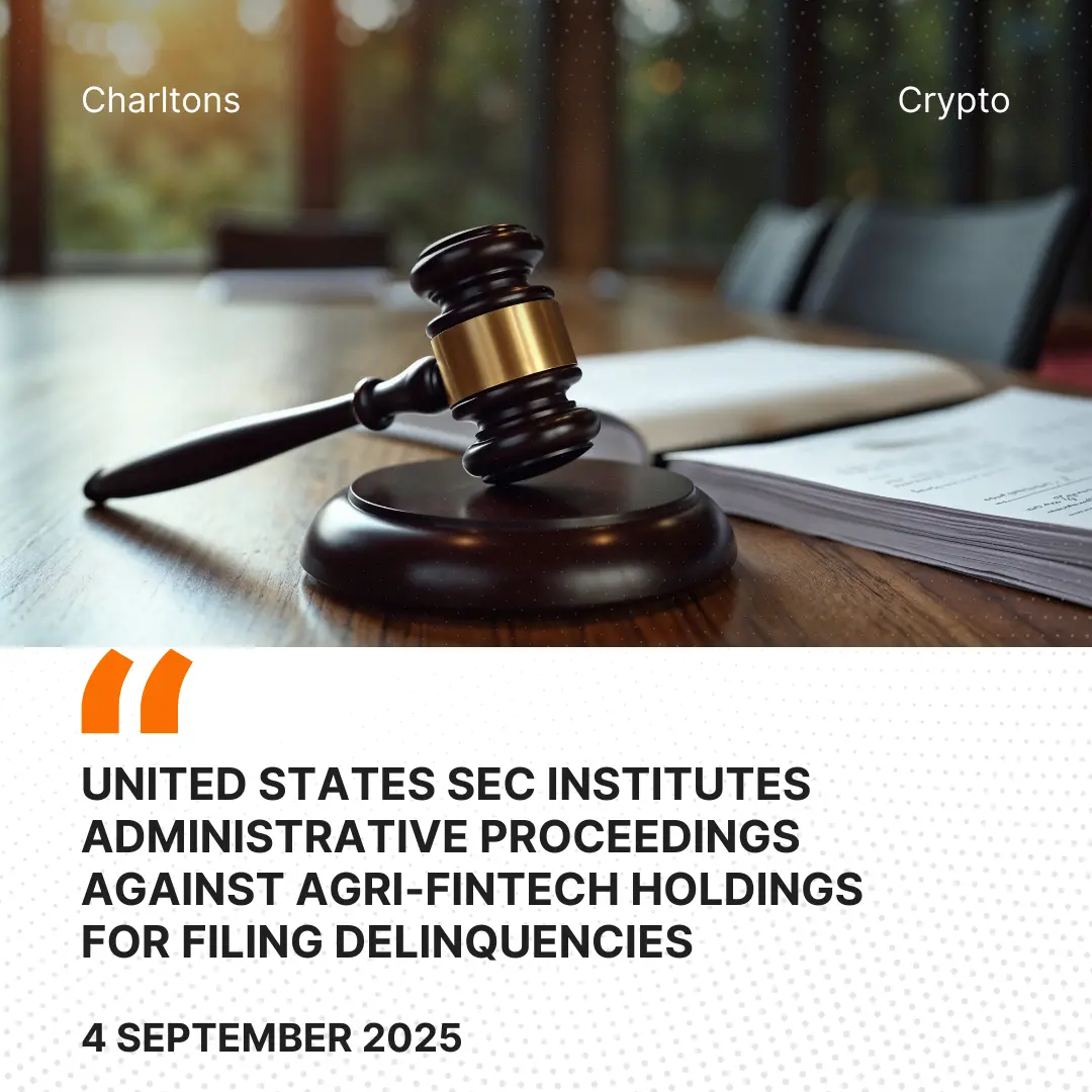 United States SEC Institutes Administrative Proceedings Against Agri-Fintech Holdings for Filing Delinquencies