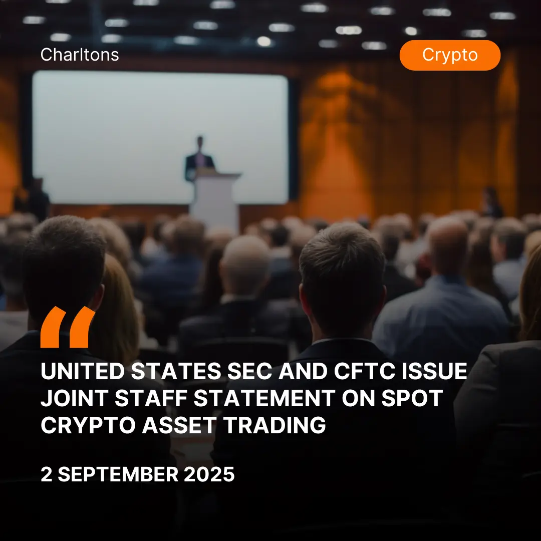 United States SEC and CFTC Issue Joint Staff Statement on Spot Crypto Asset Trading
