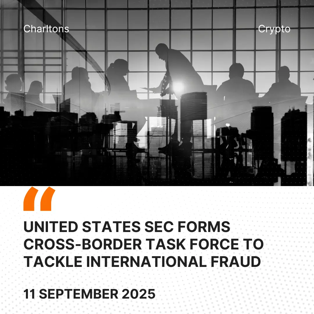 United States SEC Forms Cross-Border Task Force to Tackle International Fraud
